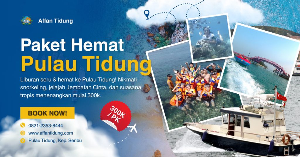 baner paket pulau tidung hemat by affan tidung